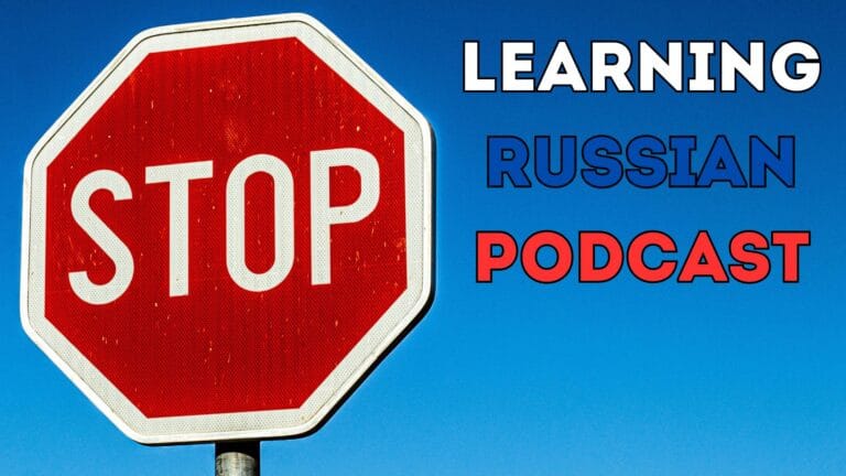 #9 — Why You Should STOP Learning Russian